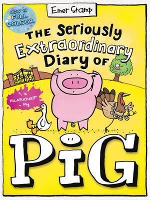 cover image of The Seriously Extraordinary Diary of Pig